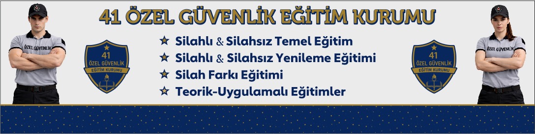 41 Özel Güvenlik Eğitim Kurumu - Eğitim Programlarımız